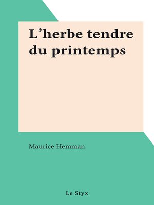 cover image of L'herbe tendre du printemps